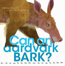Can_an_aardvark_bark_