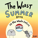 The_worst_summer_book_in_the_whole_entire_world