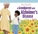 My_life_with_a_grandparent_with_Alzheimer_s_disease